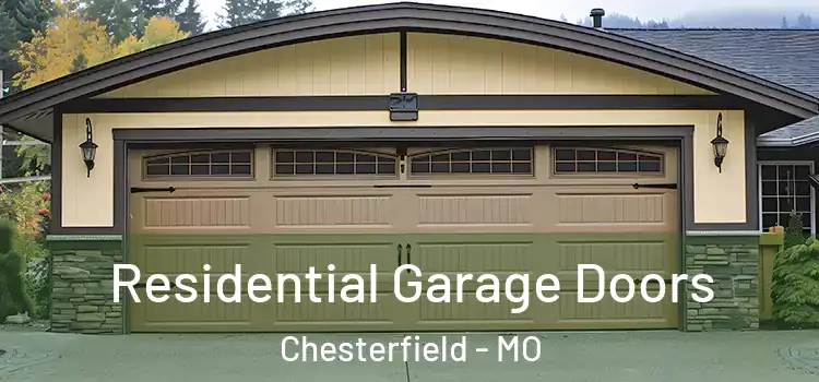  Residential Garage Doors Chesterfield - MO