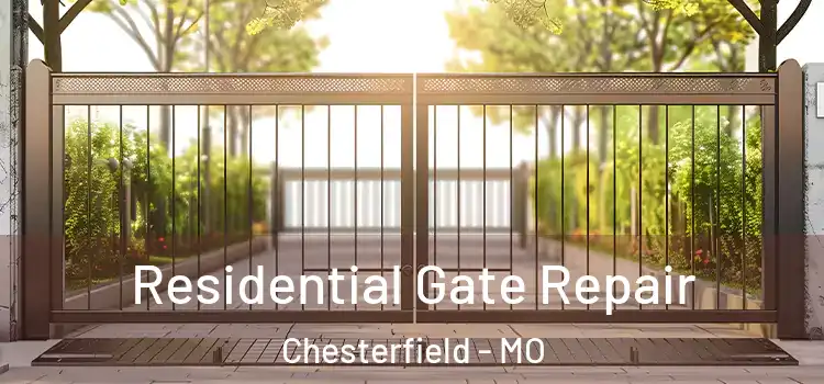 Residential Gate Repair Chesterfield - MO