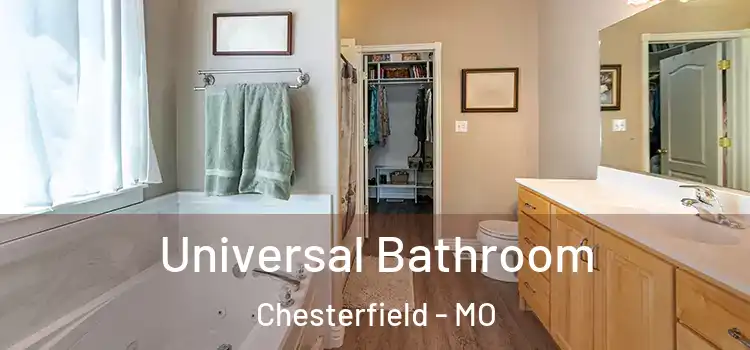 Universal Bathroom Chesterfield - MO